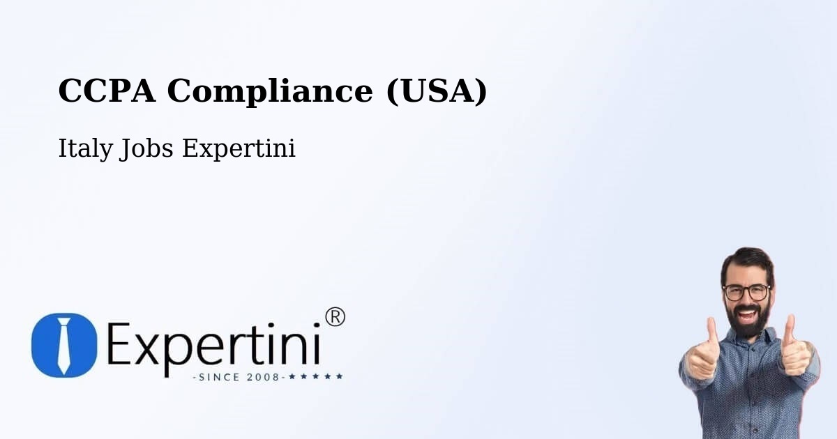 CCPA Privacy Rights & Compliance Notice – Prezza - Italy Jobs Expertini