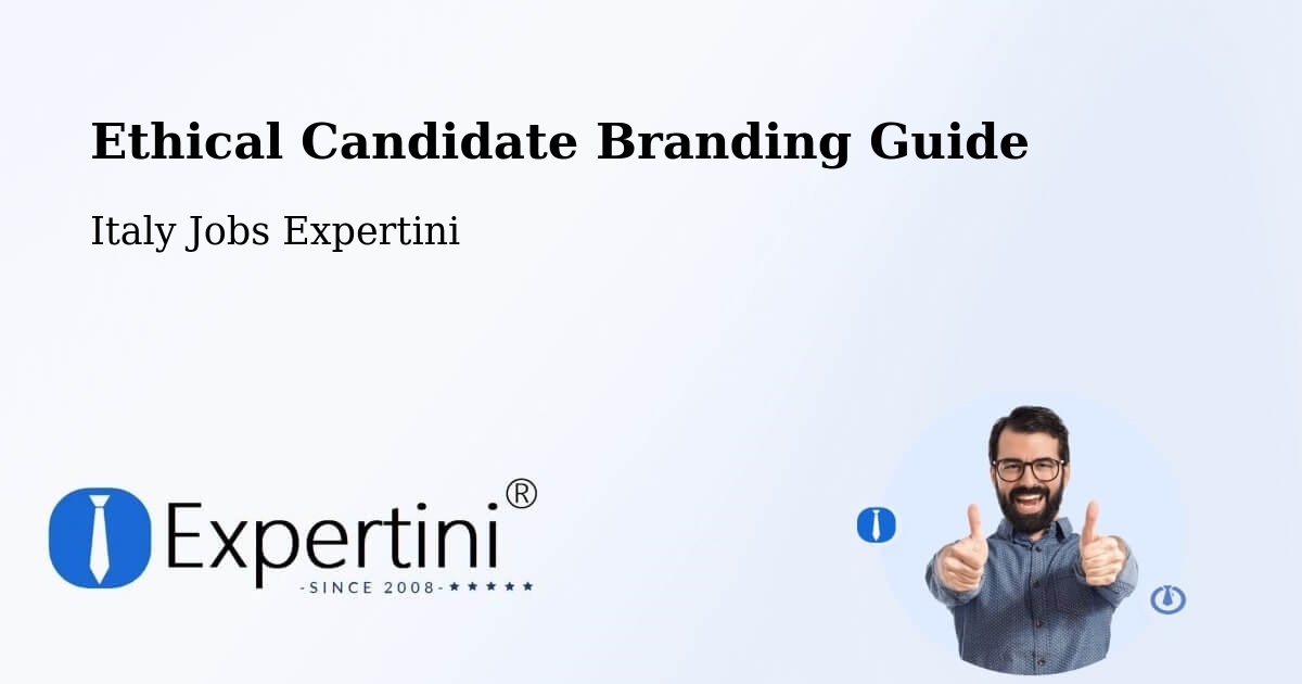 Ethical Candidate Branding Guidelines – Prezza - Italy Jobs Expertini