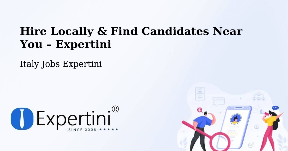 Hire Locally in Prezza – Find Qualified Candidates Near You - Prezza, Italy Jobs Expertini