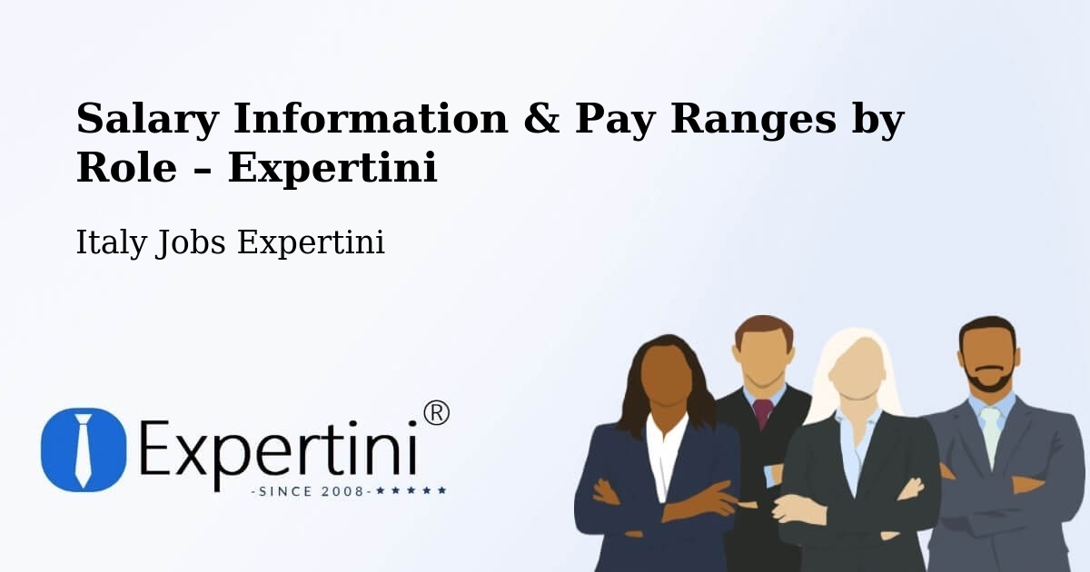 Salary Information & Pay Ranges – Prezza - Prezza, Italy Jobs Expertini